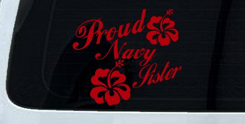 Proud Navy Sister Hibiscus Flowers Military Car or Truck Window Decal Sticker