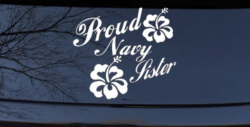 Proud Navy Sister Hibiscus Decal for Car & Truck Windows (White)