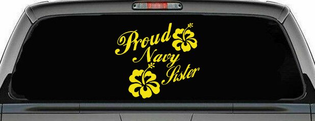 Proud Navy Sister Hibiscus Flowers Military Car or Truck Window Decal Sticker (Yellow)