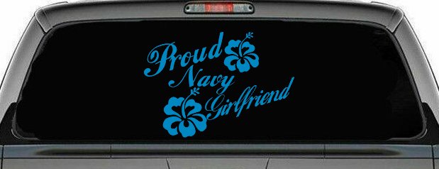 Proud Navy Girlfriend Hibiscus Flowers Military Car or Truck Window Decal Sticker