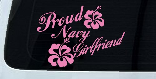 Proud Navy Girlfriend Hibiscus Flowers Military Car or Truck Window Decal Sticker