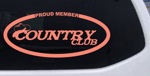 Proud Member Country Club Car or Truck Window Decal Sticker (Coral)