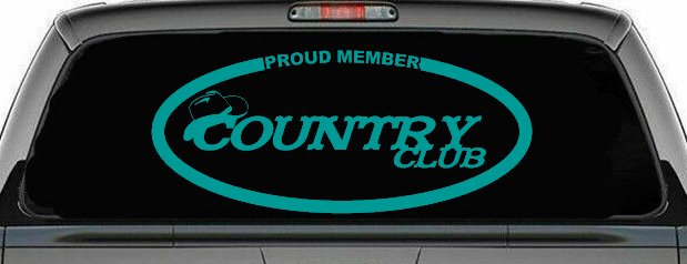 Proud Member Country Club Car or Truck Window Decal Sticker (Turquoise)