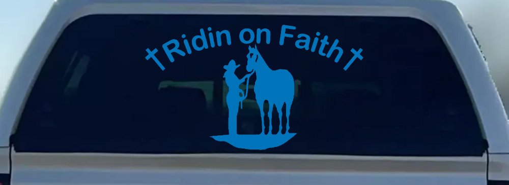 Riding Ridin on Faith Rodeo Cowgirl and Horse Western Farm or Ranch Christian Car or Truck Window Decal Sticker