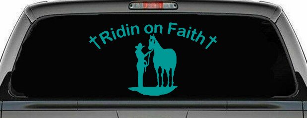Riding Ridin on Faith Rodeo Cowgirl and Horse Western Farm or Ranch Christian Car or Truck Window Decal Sticker