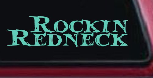 Rockin Redneck Country Car or Truck Window Decal Sticker (Mint)