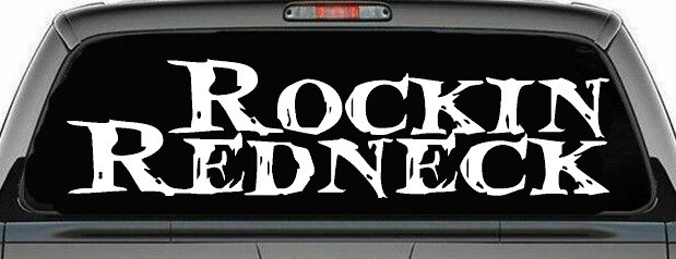 Rockin Redneck Country Car or Truck Window Decal Sticker