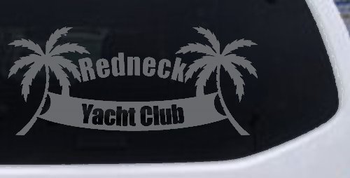 Redneck Yacht Club Country Car or Truck Window Decal Sticker (Silver)