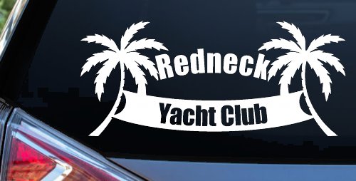 Redneck Yacht Club Country Car or Truck Window Decal Sticker