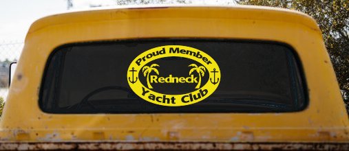 Proud Member Redneck Yacht Club Country Car or Truck Window Decal Sticker (Yellow)