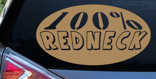 100 Percent Redneck Country Car or Truck Window Decal Sticker (Light Brown)