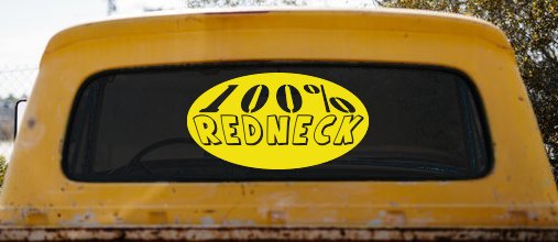 100 Percent Redneck Country Car or Truck Window Decal Sticker