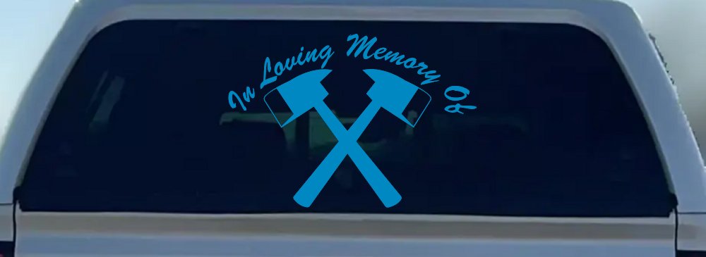 In Memory Of Fireman Car or Truck Window Decal Sticker (Blue)