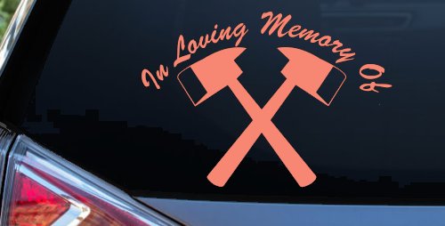 In Memory Of Fireman Car or Truck Window Decal Sticker (Coral)