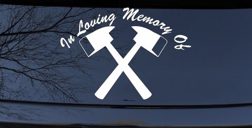 In Memory Of Fireman Car or Truck Window Decal Sticker (White)