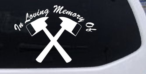 In Memory Of Fireman Car or Truck Vinyl Window Decal Sticker (White)