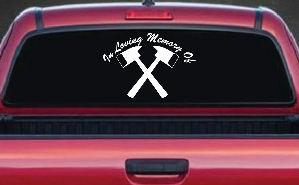 In Memory Of Fireman Car or Truck Window Decal Sticker (White)