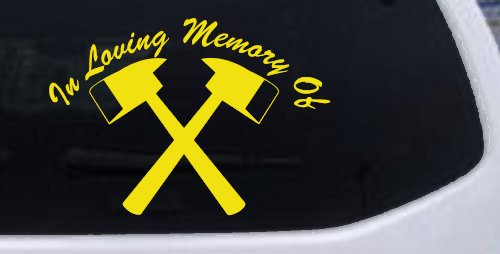 In Memory Of Fireman Car or Truck Window Decal Sticker (Yellow)