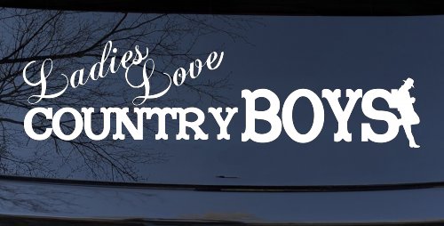 Ladies Love Country Boys Car or Truck Window Decal Sticker (White)