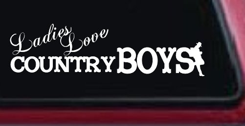 Ladies Love Country Boys Car or Truck Window Decal Sticker