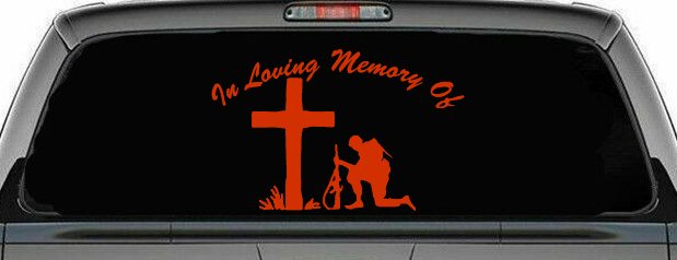In loving Memory Soldier At Cross Military Car or Truck Window Decal Sticker