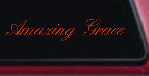 Amazing Grace Christian Car or Truck Window Decal Sticker (Orange Red)