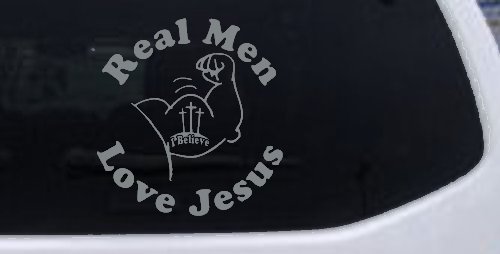 Real Men Love Jesus Christian Car or Truck Window Decal Sticker
