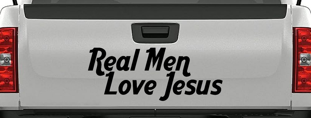 Real Men Love Jesus Christian Car or Truck Window Decal Sticker