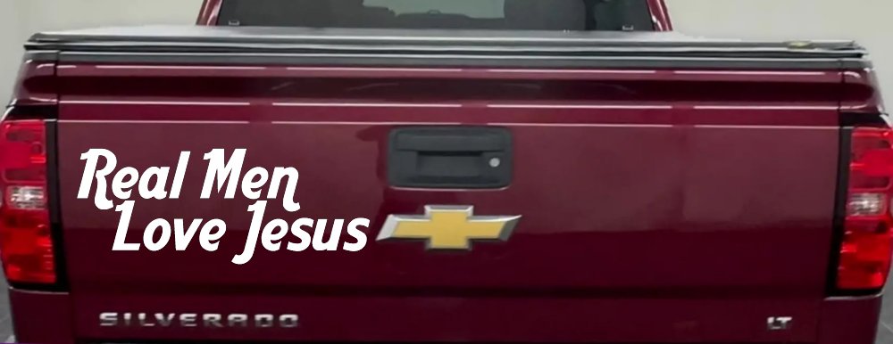 Real Men Love Jesus Christian Car or Truck Window Decal Sticker (White)