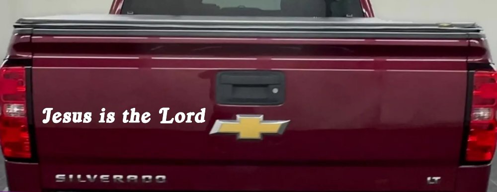 Jesus Is The Lord Christian Car or Truck Window Decal Sticker