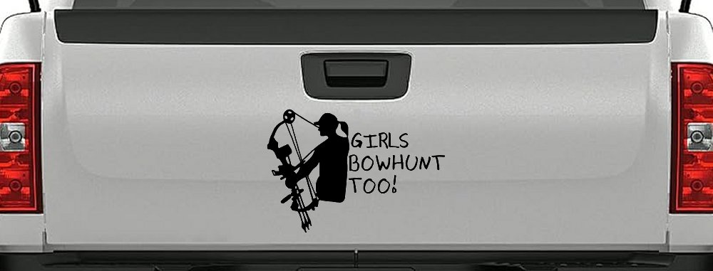 Girls Bow Hunt Too Hunting Car or Truck Window Decal Sticker