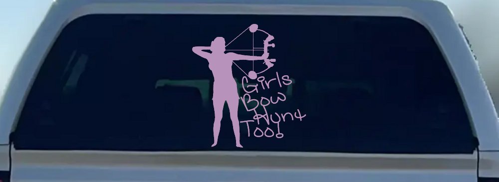 Girls Bow Hunt Too Bowhunter Hunting Car or Truck Window Decal Sticker