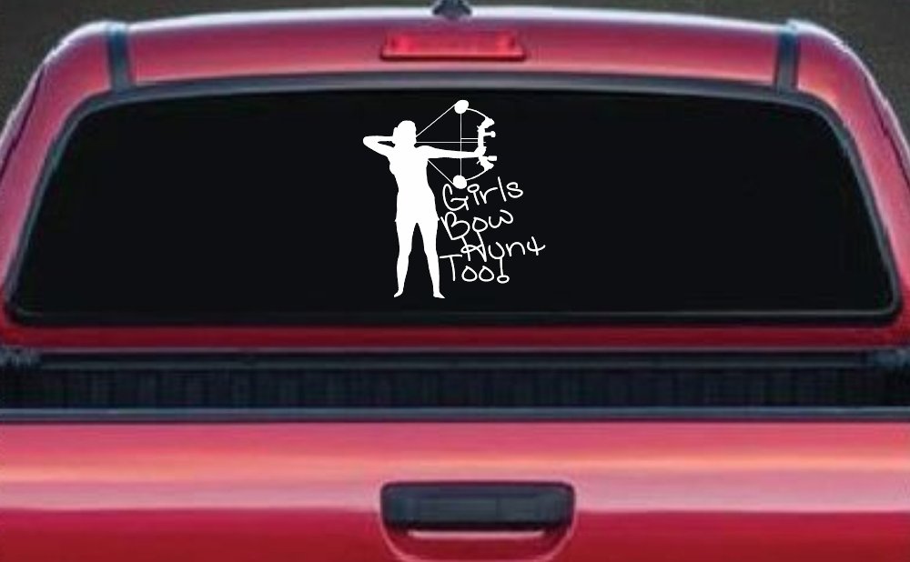Girls Bow Hunt Too Bowhunter Hunting Car or Truck Window Decal Sticker