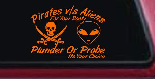 Pirates Verses Aliens Funny Car or Truck Window Decal Sticker (Orange)