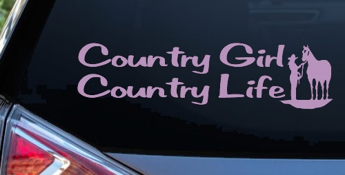 Country Girl Country Life With Horse Car or Truck Window Decal Sticker
