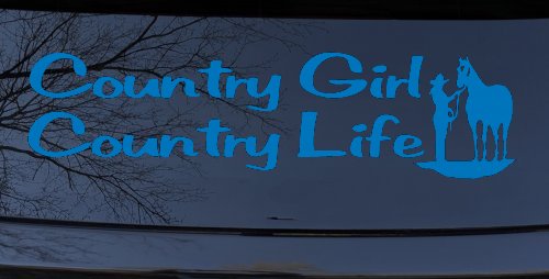 Country Girl Country Life With Horse Car or Truck Window Decal Sticker