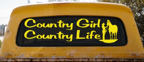 Country Girl Country Life With Horse Car or Truck Window Decal Sticker (Yellow)