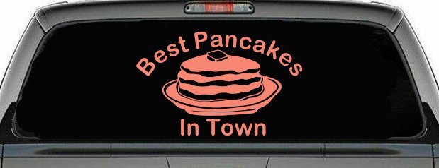 Best Pancakes in Town Restaurant Window Lettering Business Car or Truck Window Decal Sticker (Coral)
