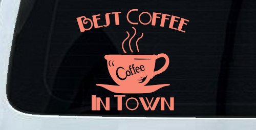 Best Coffee in Town Cafe Diner Window Lettering Business Car or Truck Window Decal Sticker (Coral)