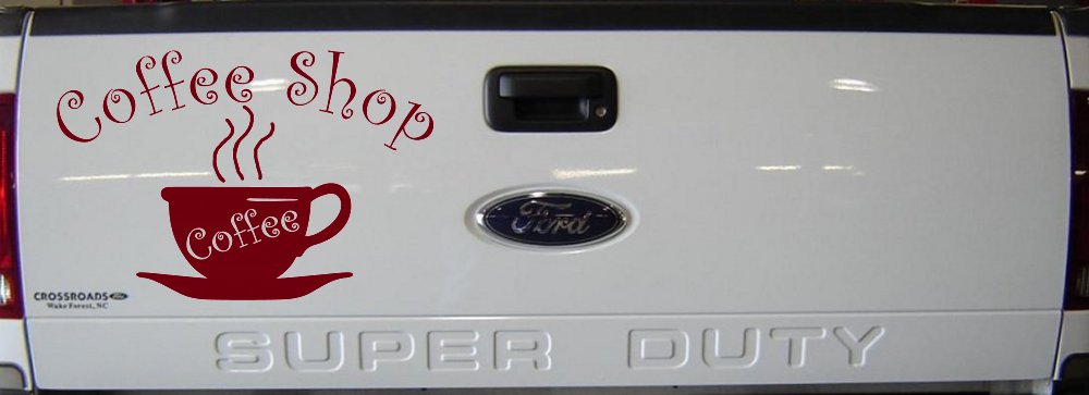 Coffee Shop Cup Window Lettering Business Car or Truck Window Decal Sticker