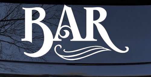 Bar Window Lettering Business Car or Truck Window Decal Sticker