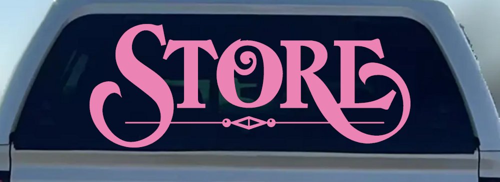 Store Window Lettering Sign Business Car or Truck Window Decal Sticker