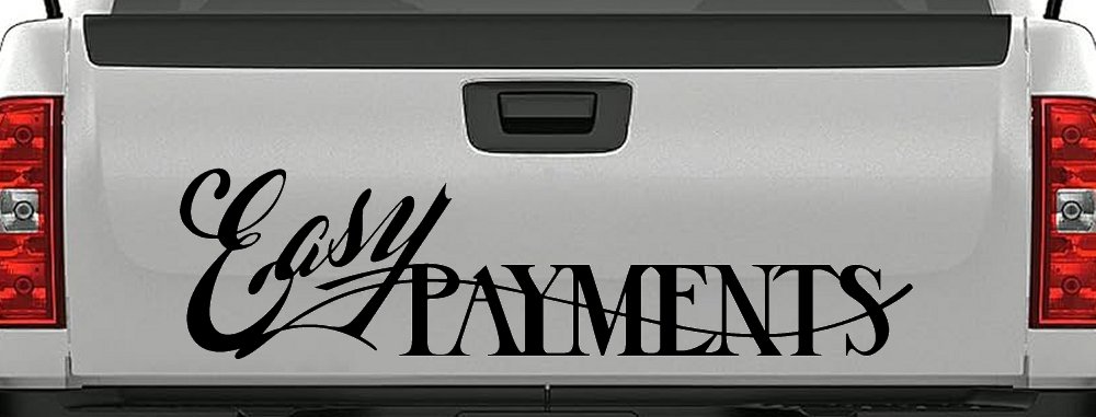 Easy Payments Store Window Lettering Business Car or Truck Window Decal Sticker