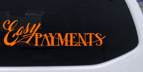 Easy Payments Store Window Lettering Business Car or Truck Window Decal Sticker (Orange)