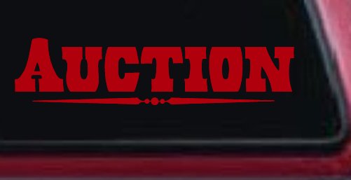 Auction Window Lettering Sign Business Car or Truck Window Decal Sticker