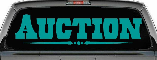 Auction Window Lettering Sign Business Car or Truck Window Decal Sticker