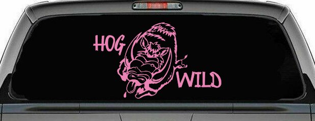 Hog Wild with Wild Boar Hog Hunting Car or Truck Window Decal Sticker