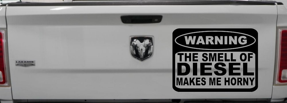 Funny Diesel Makes me Horny Off Road Car or Truck Window Decal Sticker