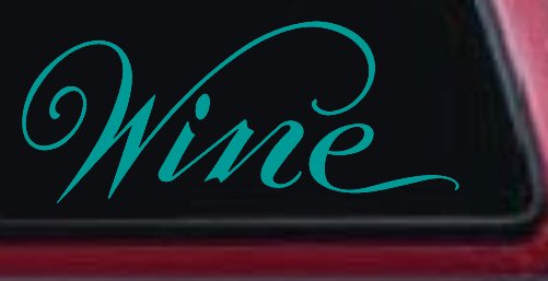 Wine Restaurant Bar Store Window Lettering Business Car or Truck Window Decal Sticker (Turquoise)