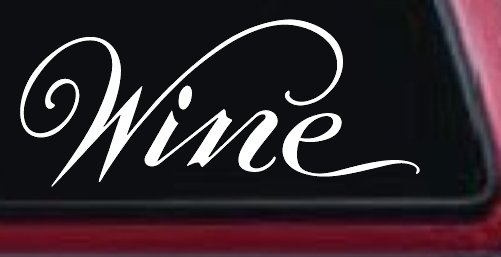 Wine Restaurant Bar Store Window Lettering Business Car or Truck Window Decal Sticker